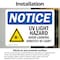 Signmission UV Light Hazard Avoid Looking Sign, Vinyl Decal, 10in W x 7in L, 2PK OS-2PACK-NS-D-710-L-18852 - alternate 5